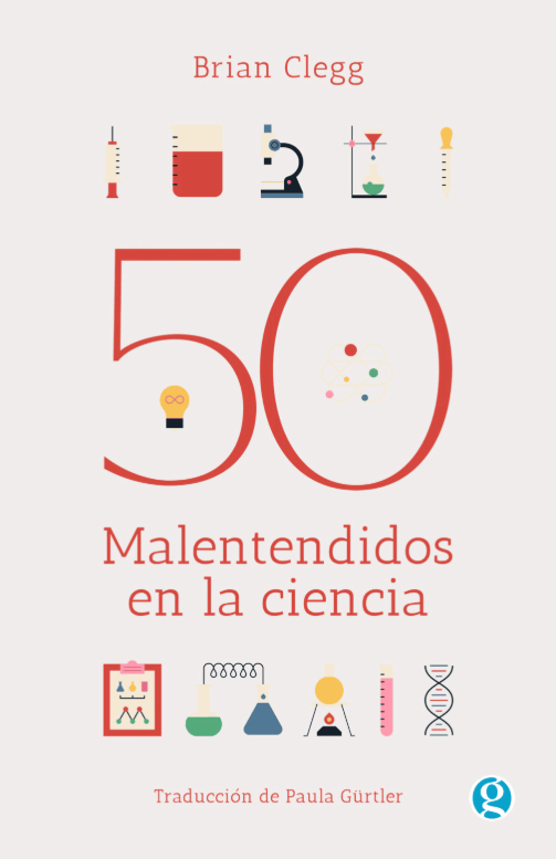 50 CIENCIA 50 malentendidos en la ciencia- Brian Clegg