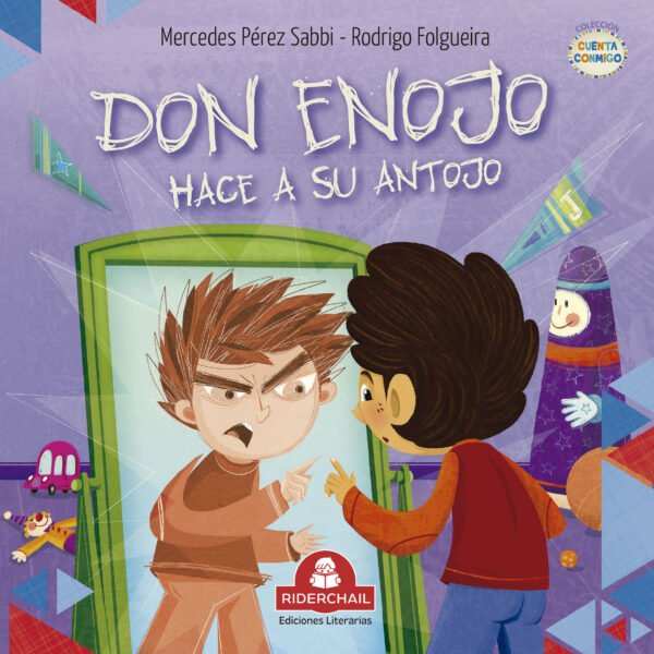 Don enojo hace a su antojo.