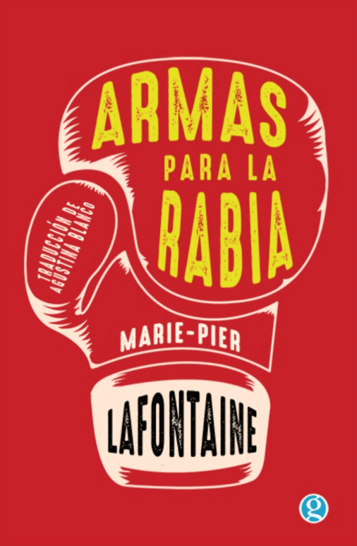 Armas para la rabia- Marie-Pier La Fontaine