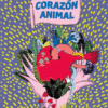 Corazón animal- Gilda Manso