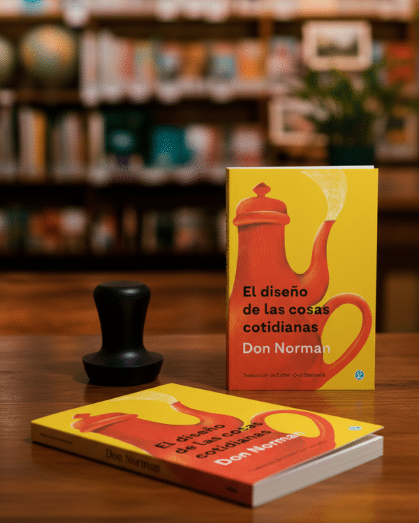 El diseño de las cosas cotidianas- Don Norman