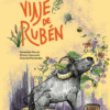 EL VIAJE DE RUBEN El viaje de Rubén- Troicovich Silvina, Fernández Graciela