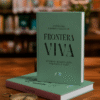 Frontera Viva- Catalina Correa Salazar