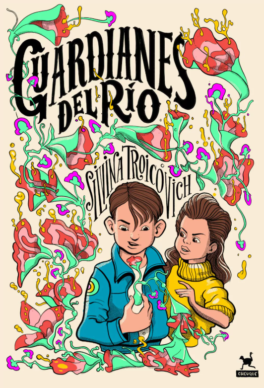 Guardianes del río- Troicovich Silvina, Gurí Pereyra