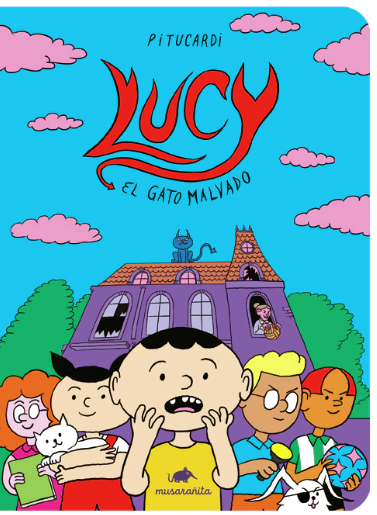 LUCY LUCY EL GATO MALVADO- PITUCARDI