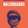 Maleducados- Renata Salecl