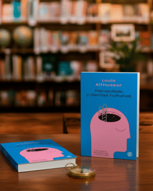 PSICOANALISIS Psicoanálisis y ciencias humanas- Louis Althusser