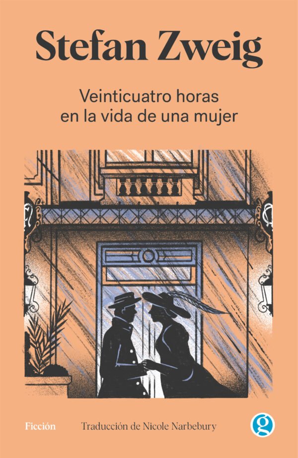 Zweig-Veinticuatro-01-Tapa_ALTA Veinticuatro horas en la vida de una mujer- Stefan Zweig