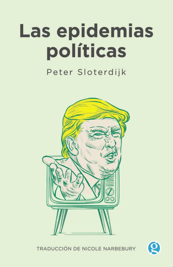 Las epidemias políticas- Peter Sloterdijk