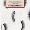 Crónicas Travestis El periodismo transgresor de Alfonsina Storni, Clarice Lispector y María Moreno- Mariela Méndez