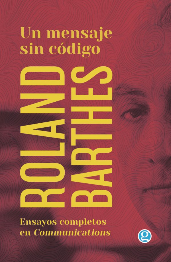 Un mensaje sin código- Roland Barthes