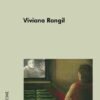 Otro punto de vista- Mujer y cine en Argentina- Viviana Rangil